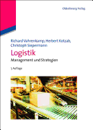 Logistik: Management Und Strategien