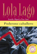 Lola Lago, detective: Poderoso caballero + MP3 descargable (A2)