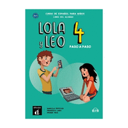 Lola y Leo paso a paso 4 - Libro del alumno + audio MP3: A2.1