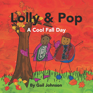 Lolly & Pop: A Cool Fall Day