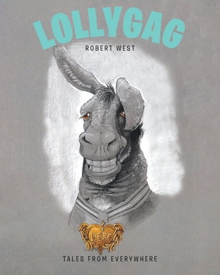 Lollygag - West, Robert