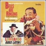 Lombardo Goes Latin!/Bells Are Ringing - Guy Lombardo
