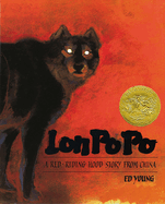 Lon Po Po: A Red-Riding Hood Story from China