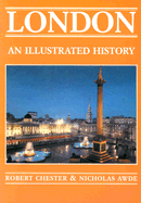 London: An Illustrated History