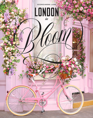 London in Bloom - Lane, Georgianna