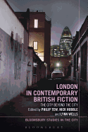 London in Contemporary British Fiction
