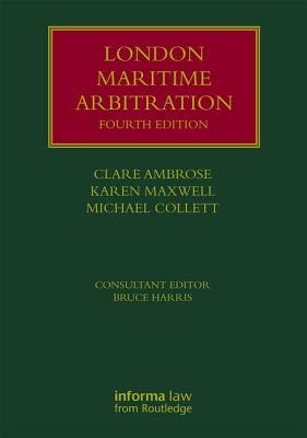 London Maritime Arbitration - Ambrose, Clare, and Maxwell, Karen, and Collett, Michael