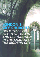 London's City Churches - Millar, Stephen