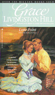 Lone Point: And the Esselstynes