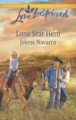 Lone Star Hero - Navarro, Jolene