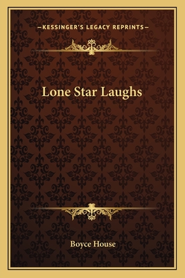 Lone Star Laughs - House, Boyce