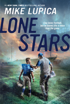 Lone Stars - Lupica, Mike