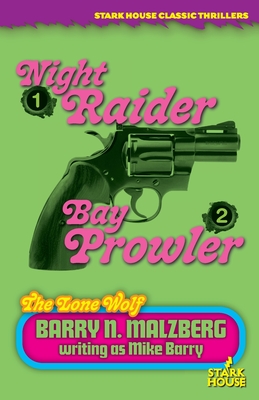 Lone Wolf #1: Night Raider / Lone Wolf #2: Bay Prowler - Malzberg, Barry N