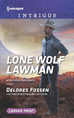 Lone Wolf Lawman - Fossen, Delores