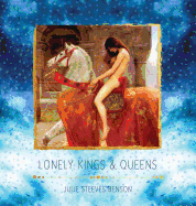 Lonely Kings and Queens: Modern Poetry For Lovers