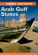 Lonely Planet Arab Gulf States: Travel Survival Kit
