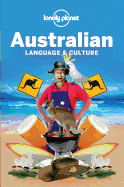 Lonely Planet Australian Language & Culture 4