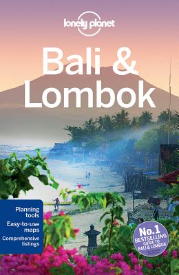 Lonely Planet Bali & Lombok - Berkmoes, Ryan ver, and Lonely Planet, and Skolnick, Adam