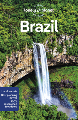 Lonely Planet Brazil - Lonely Planet, and Sainsbury, Brendan, and Anaza, Kathleen