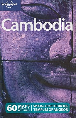 Lonely Planet Cambodia - Ray, Nick, and Bloom, Greg, and Robinson, Daniel