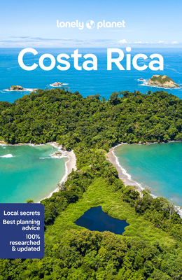 Lonely Planet Costa Rica - Lonely Planet, and Vorhees, Mara, and Harrell, Ashley