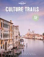 Lonely Planet Culture Trails