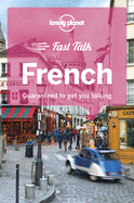 Lonely Planet Fast Talk French 4