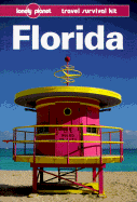 Lonely Planet Florida: Travel Survival Kit - Selby, Nick, Professor, and Selby, Corinna