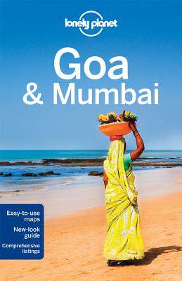 Lonely Planet Goa & Mumbai - Lonely Planet, and Harding, Paul, and Blasi, Abigail