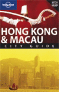 Lonely Planet Hong Kong and Macau City Guide