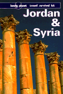Lonely Planet Jordan & Syria: Travel Survival Kit