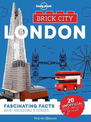 Lonely Planet Kids Brick City - London - Lonely Planet Kids, and Elsmore, Warren