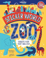 Lonely Planet Kids Sticker World - Zoo