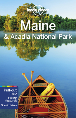 Lonely Planet Maine & Acadia National Park - Lonely Planet, and St Louis, Regis, and Karlin, Adam