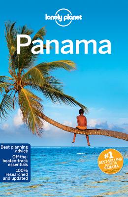 Lonely Planet Panama - Lonely Planet, and McCarthy, Carolyn