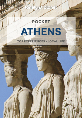 Lonely Planet Pocket Athens - Lonely Planet, and Averbuck, Alexis