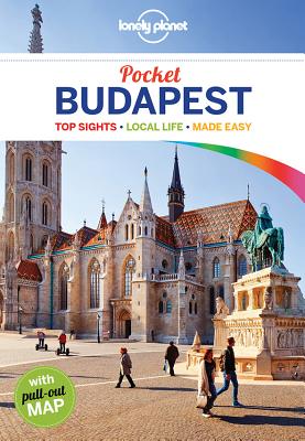 Lonely Planet Pocket Budapest - Lonely Planet, and Fallon, Steve, and Kaminski, Anna