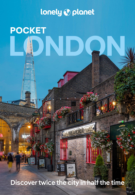 Lonely Planet Pocket London - Lonely Planet, and Bremner, Jade, and Dovi, Vivienne