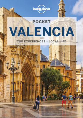 Lonely Planet Pocket Valencia - Lonely Planet, and Symington, Andy