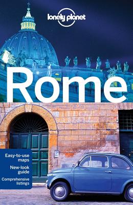 Lonely Planet Rome - Garwood, Duncan, and Hole, Abigail