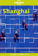 Lonely Planet Shanghai