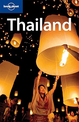 Lonely Planet Thailand - Williams, China, and Beales, Mark, and Bewer, Tim