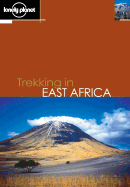 Lonely Planet Trekking in East Africa