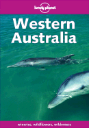 Lonely Planet Western Australia - Webb, Sally, and Colson, Ilsa