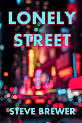 Lonely Street - Brewer, Steve