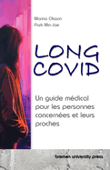 Long COVID: Un guide mdical pour les personnes concernes et leurs proches