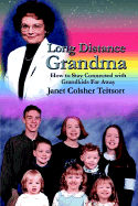 Long Distance Grandma: How to Stay Connected with Grandkids Far Away