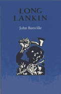 Long Lankin - Banville, John