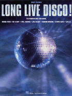 Long Live Disco! - Kirke, and Hal Leonard Publishing Corporation (Creator)