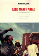 Long March Ahead: African American Churches and Public Policy in Post-Civil Rights America